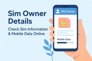 Sim Owner Details sim owner details – check sim information & mobile data online